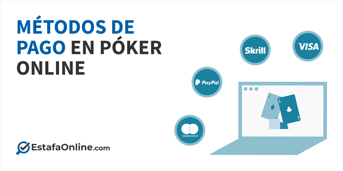 Métodos de pago en el póker online